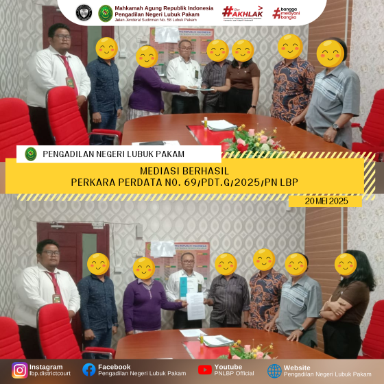 Mediasi Berhasil, Pengadilan Negeri Lubuk Pakam Sukses Damaikan Para Pihak dalam Perkara Perdata No. 69/Pdt.G/2025/PN Lbp