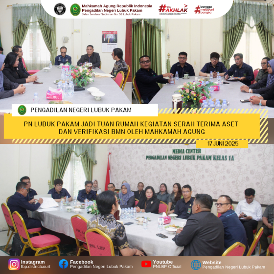 PN Lubuk Pakam Jadi Tuan Rumah Kegiatan Serah Terima Aset dan Verifikasi BMN oleh Mahkamah Agung