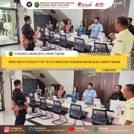 Briefing Petugas PTSP oleh Panitera Pengadilan Negeri Lubuk Pakam, Kamis, 5 Juni 2025.