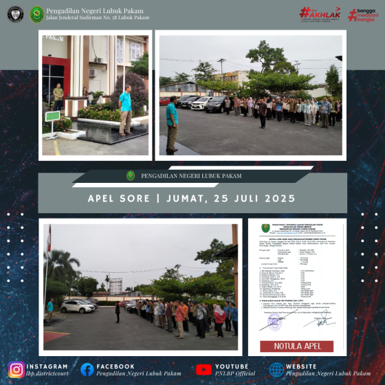 Apel Sore Pengadilan Negeri Lubuk Pakam, Jumat, 25 Juli 2025