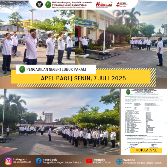 Apel Pagi Pengadilan Negeri Lubuk Pakam, Senin, 7 Juli 2025.