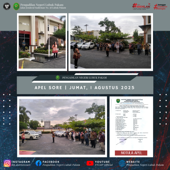 Apel Sore Pengadilan Negeri Lubuk Pakam, Jumat, 1 Agustus 2025