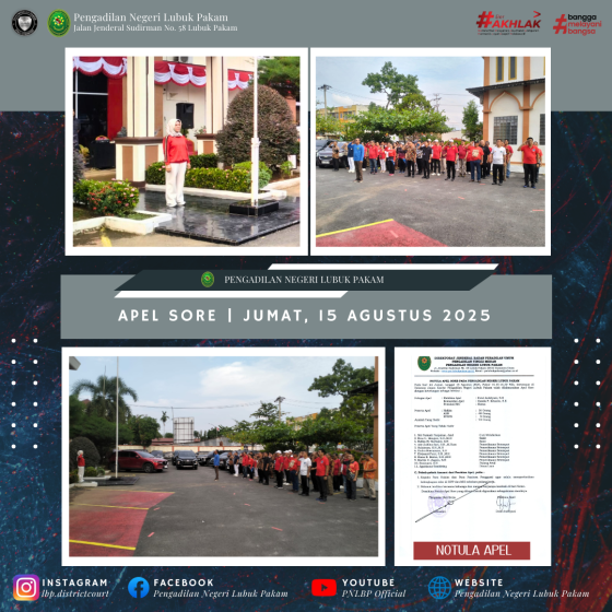 Apel Sore Pengadilan Negeri Lubuk Pakam, Jumat, 15 Agustus 2025