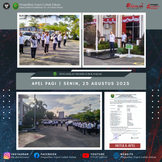 Apel Pagi Pengadilan Negeri Lubuk Pakam, Senin, 25 Agustus 2025