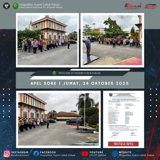 Apel Sore Pengadilan Negeri Lubuk Pakam, Jumat,  24 Oktober 2025