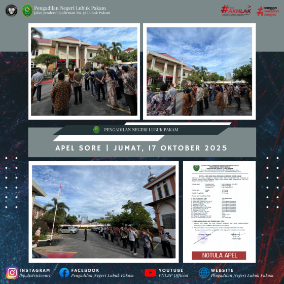 Apel Sore Pengadilan Negeri Lubuk Pakam, Jumat, 17 Oktober 2025