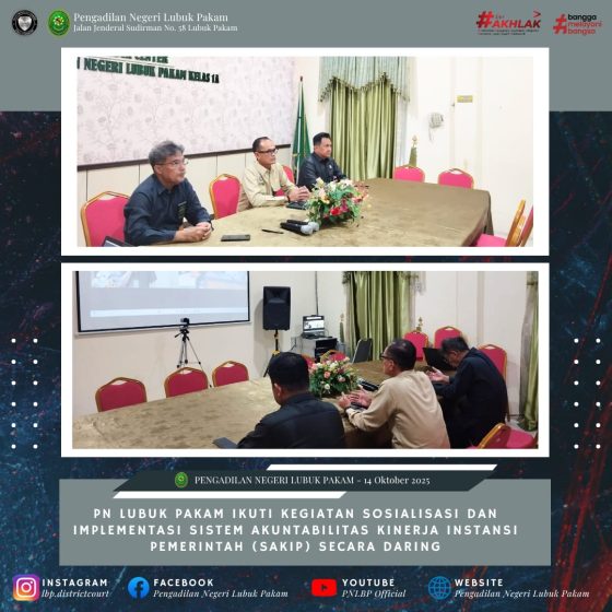 Pengadilan Negeri Lubuk Pakam Ikuti Sosialisasi dan Implementasi SAKIP Tahun 2025 Secara Daring