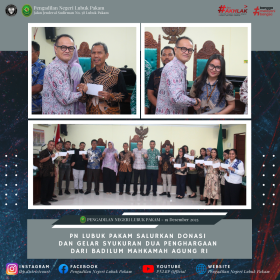 PN Lubuk Pakam Salurkan Donasi dan Gelar Syukuran Dua Penghargaan dari Badilum MA RI