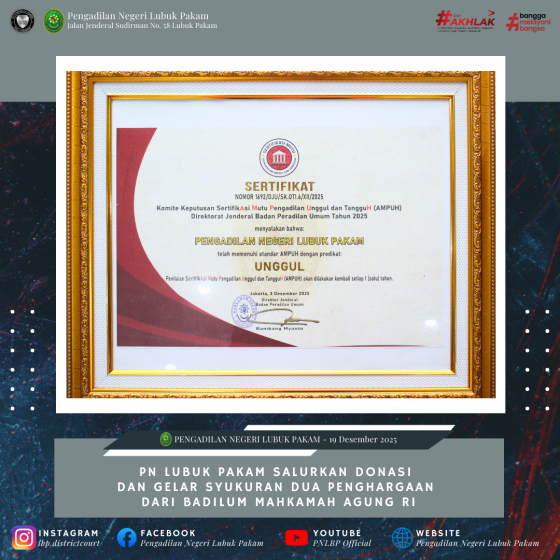 Pengadilan Negeri Lubuk Pakam Raih Dua Penghargaan dari Ditjen Badilum Mahkamah Agung RI