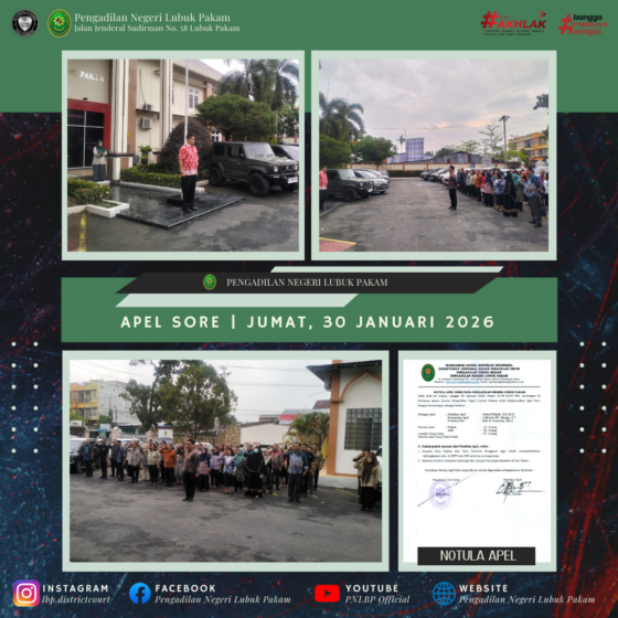 Apel Sore Pengadilan Negeri Lubuk Pakam, Jumat, 30 Januari 2026.
