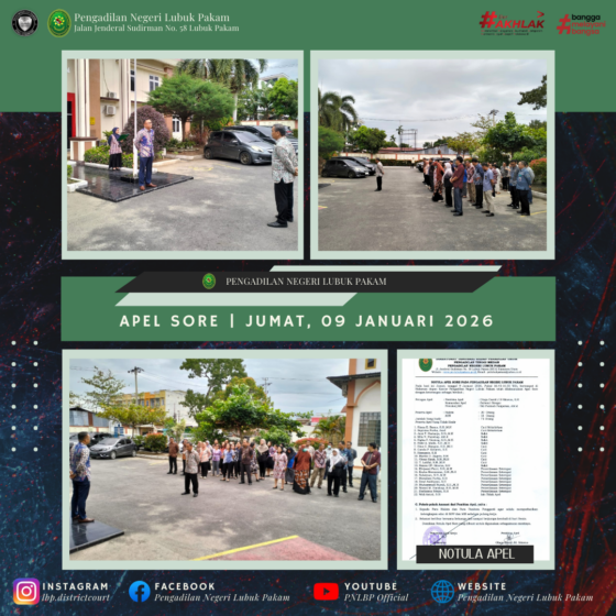 Apel Sore Pengadilan Negeri Lubuk Pakam, Jumat, 9 Januari 2026