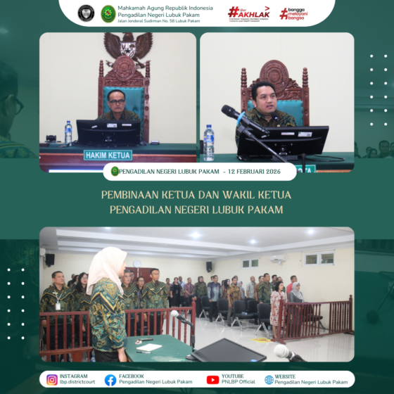 Jaga Marwah Peradilan, Pimpinan PN Lubuk Pakam Tegaskan Integritas dan Zero Tolerance