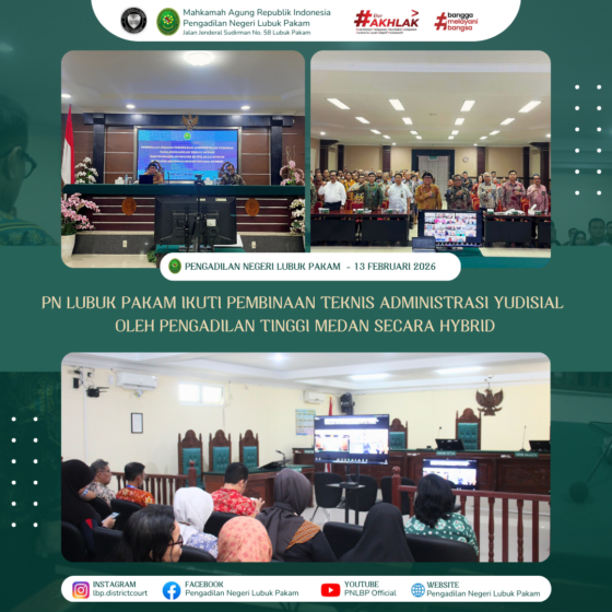 PN Lubuk Pakam Ikuti Pembinaan Teknis Administrasi Yudisial oleh Pengadilan Tinggi Medan Secara Hybrid