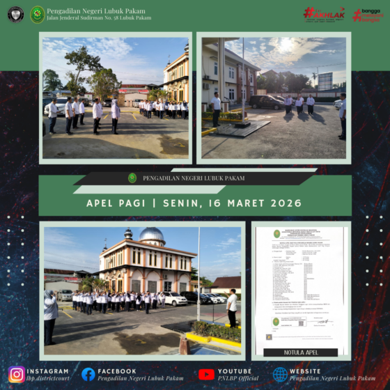 Apel Pagi Pengadilan Negeri Lubuk Pakam, Senin, 16 Maret 2026