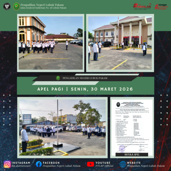 Apel Pagi Pengadilan Negeri Lubuk Pakam, Senin, 30 Maret 2026