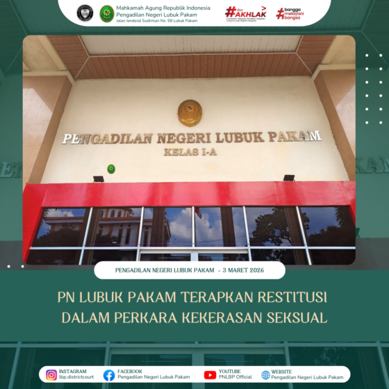 PN Lubuk Pakam Terapkan Restitusi dalam Perkara Kekerasan Seksual