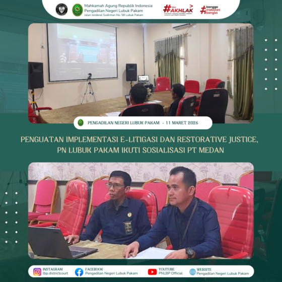 Penguatan Implementasi E-Litigasi dan Restorative Justice, PN Lubuk Pakam Ikuti Sosialisasi PT Medan