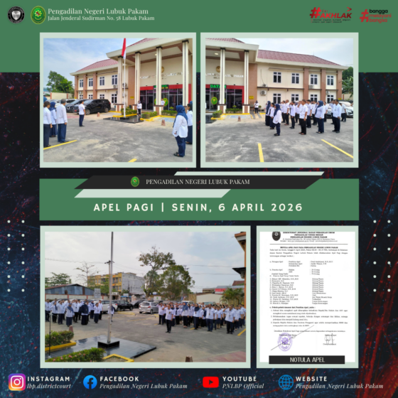 Apel Pagi Pengadilan Negeri Lubuk Pakam, Senin, 6 April 2026.