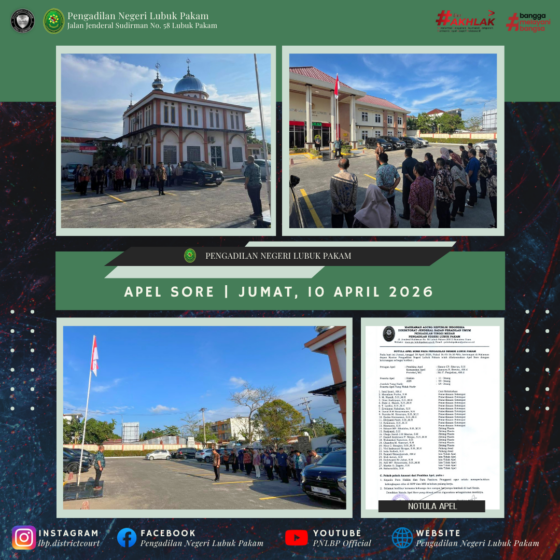 Apel Sore Pengadilan Negeri Lubuk Pakam, Jumat, 10 April 2026