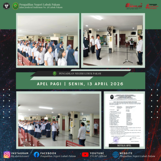 Apel Pagi Pengadilan Negeri Lubuk Pakam, Senin, 13 April 2026