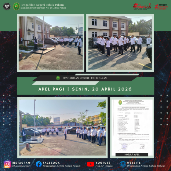 Apel Pagi Pengadilan Negeri Lubuk Pakam, Senin, 20 April 2026