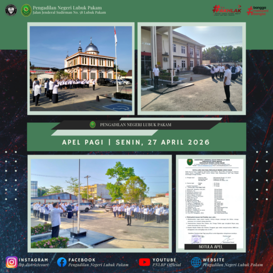 Apel Pagi Pengadilan Negeri Lubuk Pakam, Senin, 27 April 2026