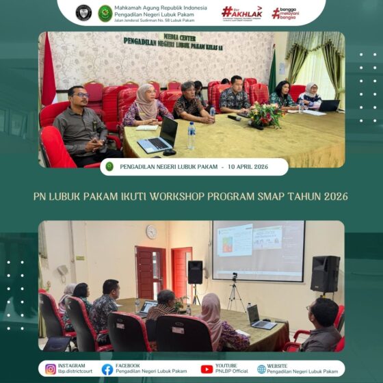 PN Lubuk Pakam Ikuti Workshop Program SMAP Tahun 2026