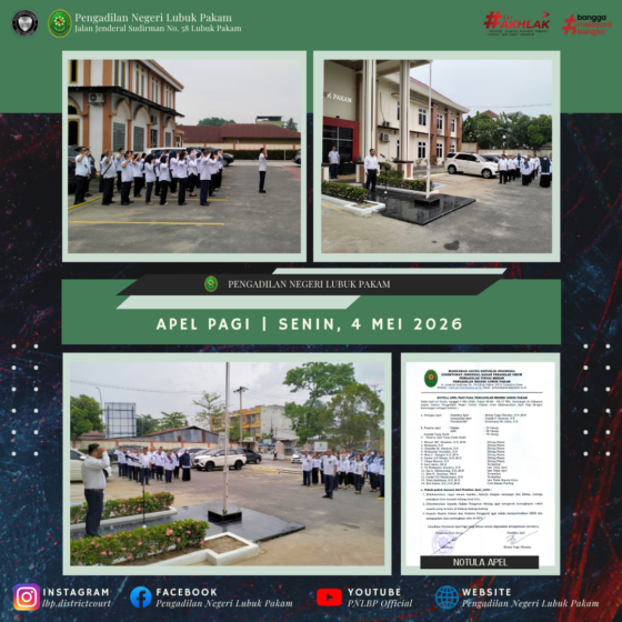 Apel Pagi Pengadilan Negeri Lubuk Pakam, Senin, 4 Mei 2026