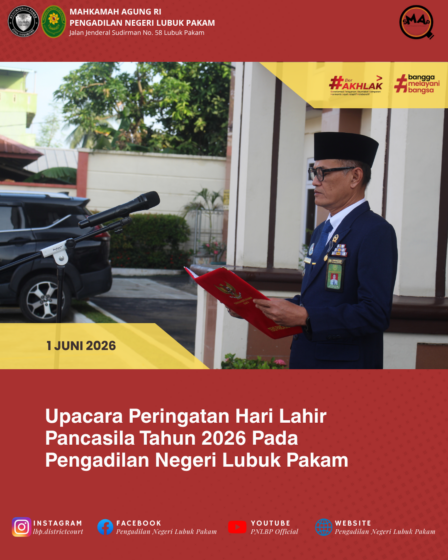 Upacara Peringatan Hari Lahir Pancasila Tahun 2026 Pada Pengadilan Negeri Lubuk Pakam