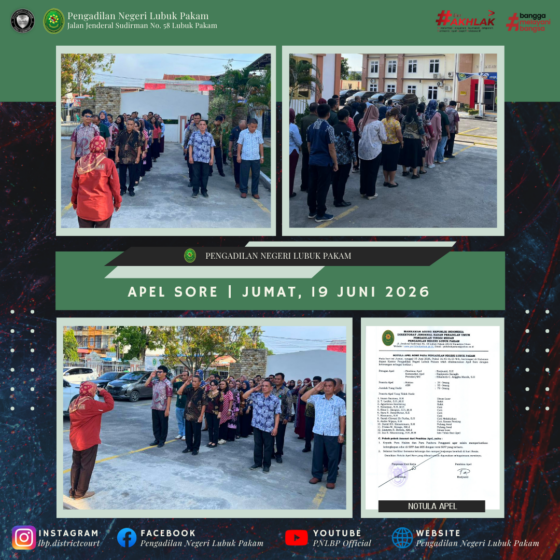Apel Sore Pengadilan Negeri Lubuk Pakam, Jumat, 19 Juni 2026