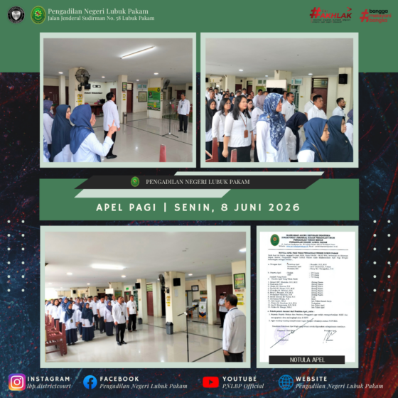 Apel Pagi Pengadilan Negeri Lubuk Pakam, Senin, 8 Juni 2026