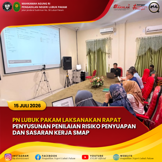 PN Lubuk Pakam Laksanakan Rapat Penyusunan Penilaian Risiko Penyuapan dan Sasaran Kerja SMAP