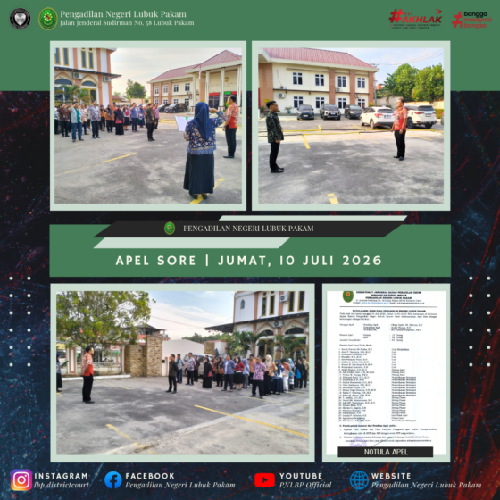Apel Sore Pengadilan Negeri Lubuk Pakam, Jumat, 10 Juli 2026