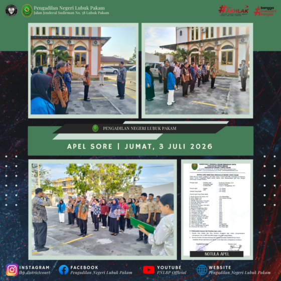 Apel Sore Pengadilan Negeri Lubuk Pakam, Jumat, 3 Juli 2026.
