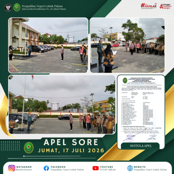 Apel Sore Pengadilan Negeri Lubuk Pakam, Jumat, 17 Juli 2026.