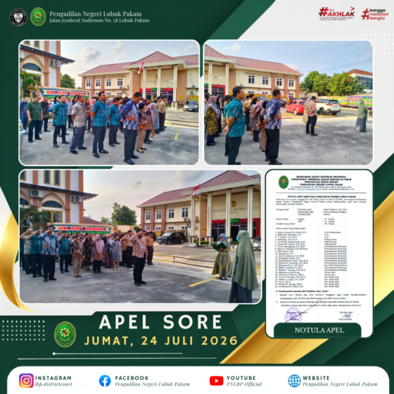 Apel Sore Pengadilan Negeri Lubuk Pakam, Jumat, 24 Juli 2026.