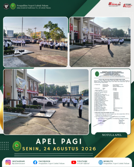 Apel Pagi Pengadilan Negeri Lubuk Pakam, Senin, 24 Agustus 2026