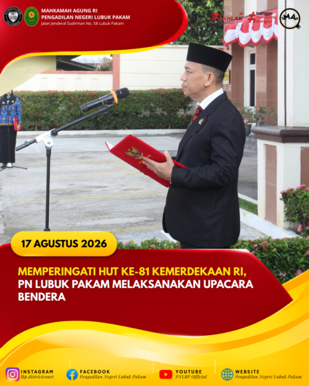 Memperingati Hut Ke-81 Kemerdekaan RI, PN Lubuk Pakam Melaksanakan Upacara Bendera