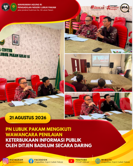 PN Lubuk Pakam Mengikuti Wawancara Penilaian Keterbukaan Informasi Publik Oleh Ditjen Badilum Secara Daring
