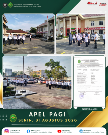Apel Pagi Pengadilan Negeri Lubuk Pakam, Senin, 31 Agustus 2026