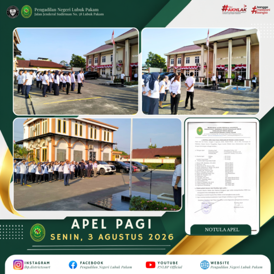 Apel Pagi Pengadilan Negeri Lubuk Pakam, Senin, 3 Agustus 2026.