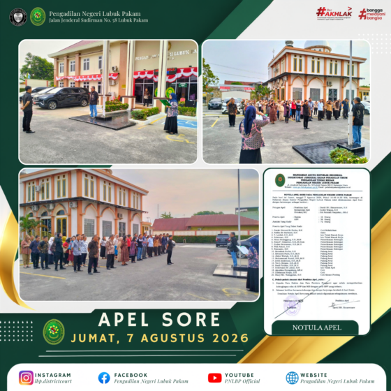 Apel Sore Pengadilan Negeri Lubuk Pakam, Jumat, 7 Agustus 2026
