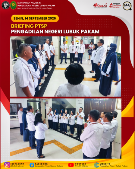 Briefing PTSP PN Lubuk Pakam Senin, 14 September 2026