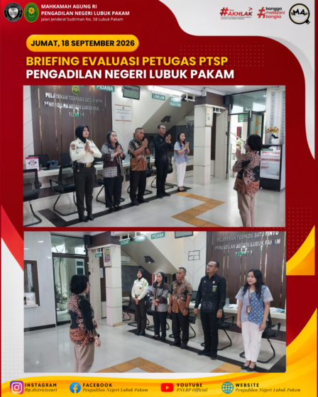 Briefing Evaluasi Petugas PTSP PN Lubuk Pakam Jumat 18 September 2026