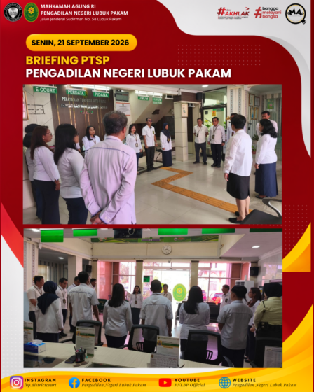 Briefing PTSP PN Lubuk Pakam Senin, 21 September 2026