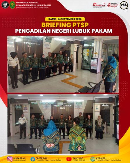 Briefing PTSP PN Lubuk Pakam Kamis 24 September 2026