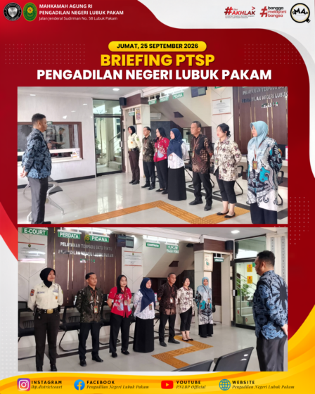 Briefing PTSP PN Lubuk Pakam Jumat 25 September 2026