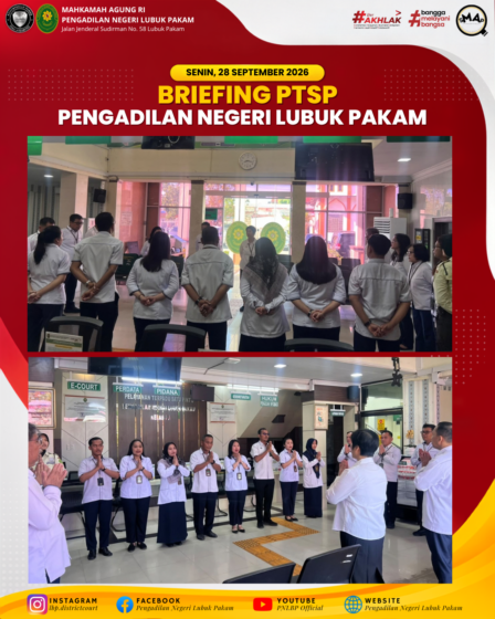 Briefing PTSP PN Lubuk Pakam Senin 28 September 2026
