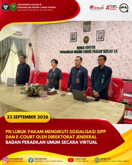 PN Lubuk Pakam Mengikuti Sosialisasi SIPP dan E-Court Oleh Direktorat Jenderal Badan Peradilan Umum Secara Virtual
