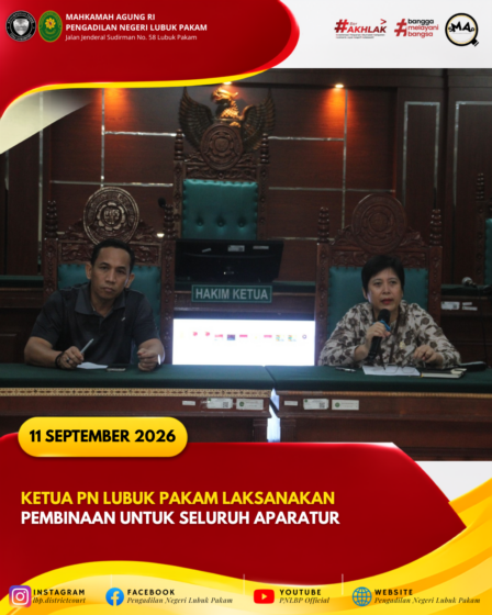 Ketua PN Lubuk Pakam Laksanakan Pembinaan Untuk Seluruh Aparatur